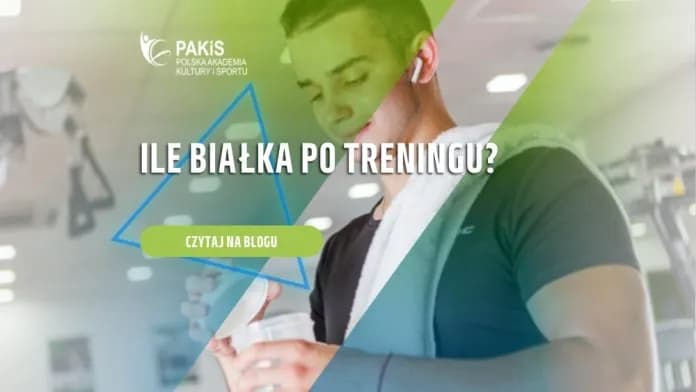 Ile białka po treningu? Optymalna dawka dla maksymalnych efektów